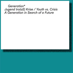 Youth vs. Crisis - Comments New Perceptions